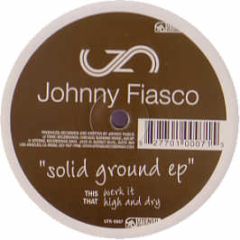 Johnny Fiasco - Solid Ground EP - Utensil Records