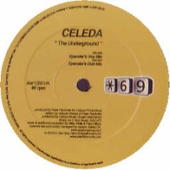 Celeda - The Underground 2005 - Star Sixty Nine