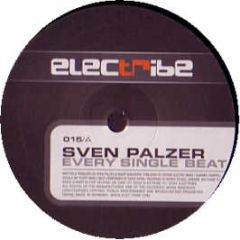 Sven Palzer - Every Single Beat - Electribe