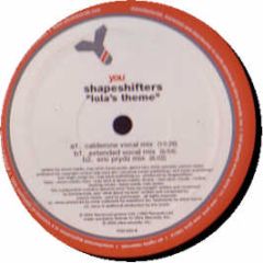 Shapeshifters - Lola's Theme (Remix) - YOU