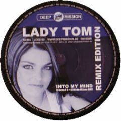 Lady Tom - Into My Mind - Deep Mission