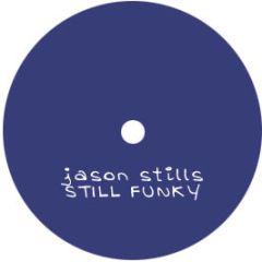 Jason Stills - Still Funky - White