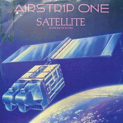 Airstrip One - Satellite - Polydor