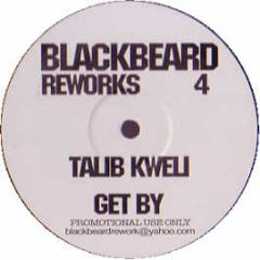 Talib Kweli - Get By (Blackbeard Reworks) - Beard