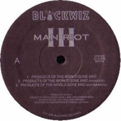 Man Riot Iii - Products Of The World Gone Mad - Blackwiz