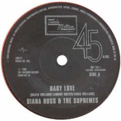 Diana Ross & The Supremes - Baby Love / Where Did Our Love Go - Motown