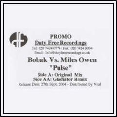 Bobak Vs Miles Owen - Pulse - Duty Free