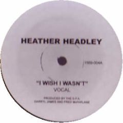 Heather Headley - I Wish I Wasn't (Dfa Remix) - Fall Out Records