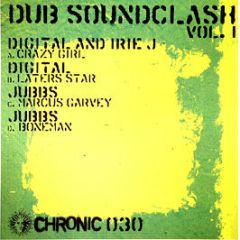 Digital / Jubbs - Dub Soundclash Vol. 1 - Chronic