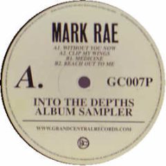 Mark Rae - Into The Depths (Album Sampler) - Grand Central