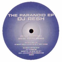 DJ Resh - Paranoid EP - Jedi Nrg