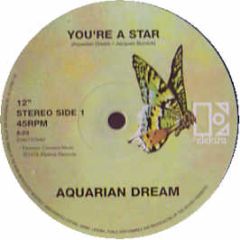 Aquarian Dream - You'Re A Star - Elektra