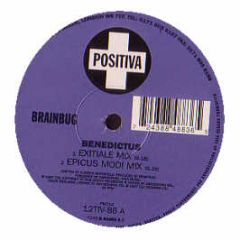 Brainbug - Benedictus / Nightmare (Remix) - Positiva
