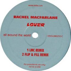 Rachel Mcfarlane - Lover - All Around The World