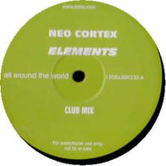 Neo Cortex - Elements - All Around The World