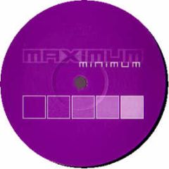 Chris Liberator, Guy Macffer & Lenny D - Mauve 527 - Maximum Minimum