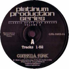 Platinum Production Series - Classic Beats & Breaks Volume 2 - Guerilla Funk