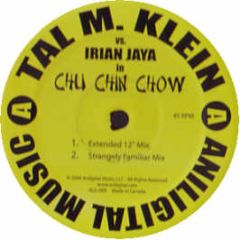 Tal M Klein Vs Irian Jaya - Chu Chin Chow - Aniligital Music