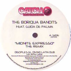 Borique Bandits - Midnite Expresso - Catch 22