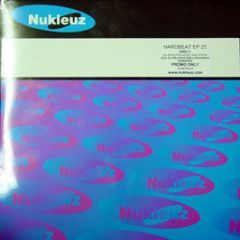 Nukleuz Present - Hardbeat EP 25 (Disc 2) - Nukleuz Blue