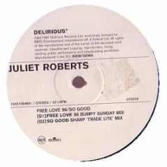 Juliet Roberts - Free Love (1998) - Delirious