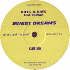 Riff & Rays Feat Soraya - Sweet Dreams - All Around The World