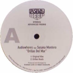 Audiowhores Ft Susana Montero - Orillas Del Mar - Soul Furic Deep