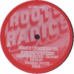 Roots Uprising Vs Stevie Wonder - Masterblaster / Jammin (Re-Edit) - Roots