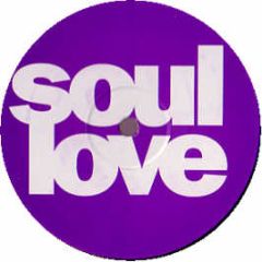 I Jah - Love The Way You Move - Soul Love