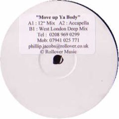 Unknown Artist - Move Up Ya Body - White