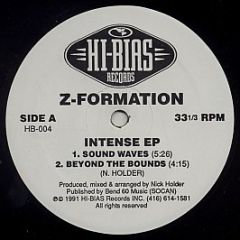 Z Formation - Intense EP - Hi Bias