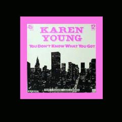 Karen Young - You Dont Know What You Got - Firebird
