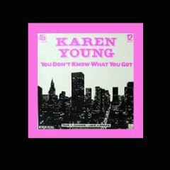 Karen Young - You Dont Know What You Got - Firebird