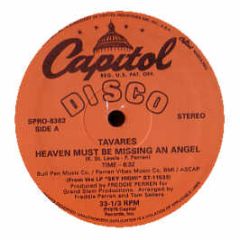 Tavares - Heaven Must Be Missing An Angel - Capitol