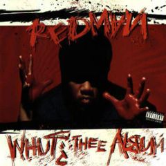 Redman - Whut? Thee Album - Chaos