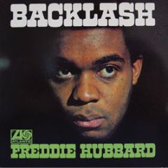 Freddie Hubbard - Backlash - Atlantic