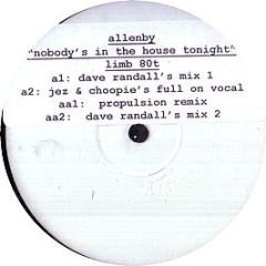 Allenby - Nobody's In The House Tonight - Limb 80