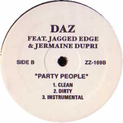 Daz F / Jagged Edge & Jermaine Dupri - Party People - ZZ 