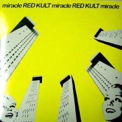 Red Kult - Miracle - Kult
