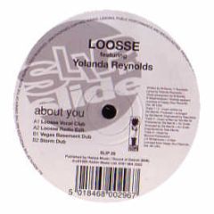 Loosse & Yolanda Reynolds - About You - Slip 'N' Slide