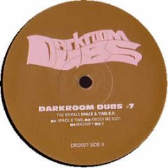 The Spirals - Space & Time EP - Darkroom Dubs