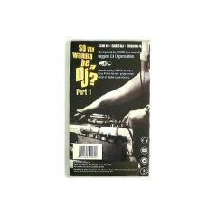 So You Wanna Be A DJ - Video Tutorial - DVD