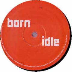 Det Selectaz - Damn - Born Idle Records