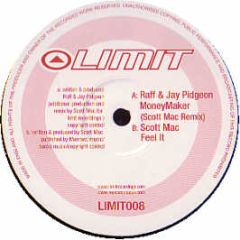 Raff & Jay Pidgeon  - Money Maker - Limit