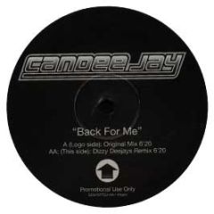 Candee Jay - Back For Me - Incentive