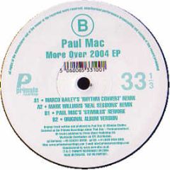 Paul Mac - More Over (Remixes) - Primate