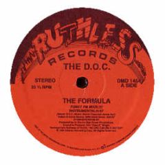 The Doc - The Formula / Whirlwind Pyramid - Ruthless