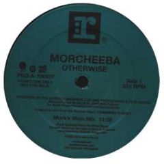 Morcheeba - Otherwise - Reprise