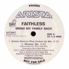 Faithless - Bring My Family Back - Arista