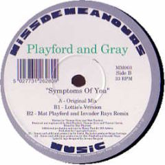 Playford & Gray - Symptoms Of You - Missdemeanour